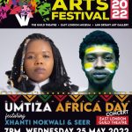 UMTIZA ARTS FESTIVAL 2022 - AFRICA DAY CELEBRATION CONCERTS